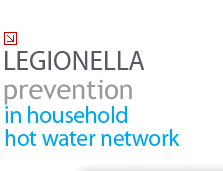 Legionella prevention in household hot water network